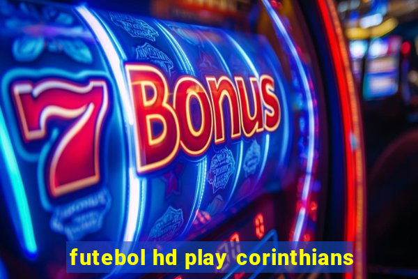 futebol hd play corinthians